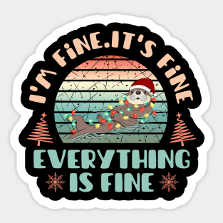 I'm fine.It's fine. Everything is fine.Merry Christmas  funny fur seal and Сhristmas garland Sticker